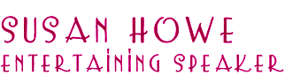 Susan Howe - entertaining speaker